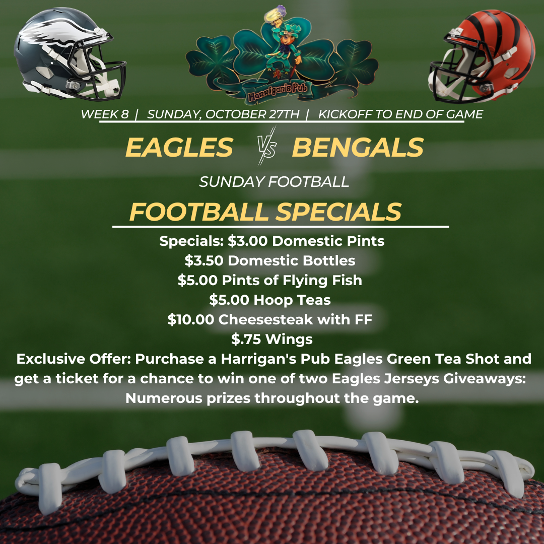 Pub promotional flyer for Eagles vs. Bengals game, featuring drink specials, food deals, and jersey giveaways on October 27th.